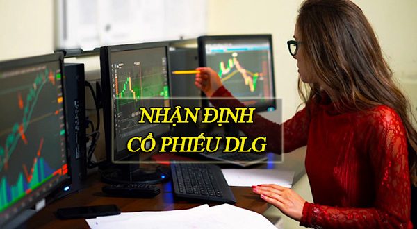 Nhận định cổ phiếu DLG Cổ nên mua cổ phiếu DLG ôm trọn tương lai